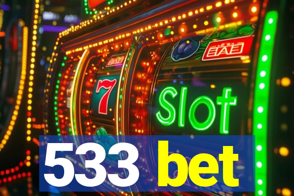 533 bet